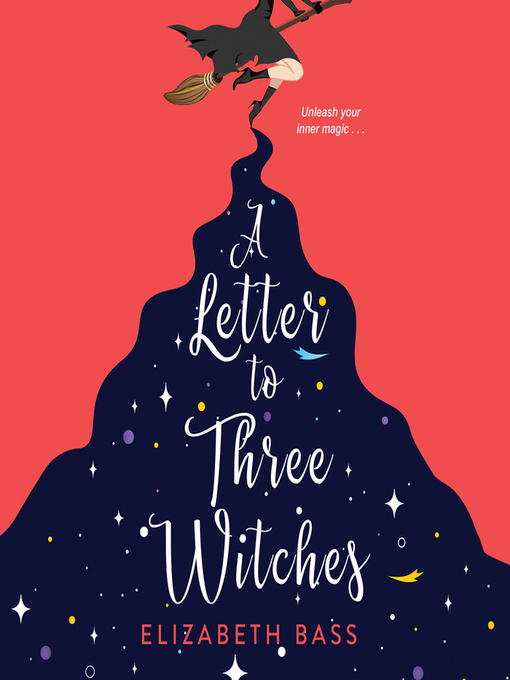 Title details for A Letter to Three Witches by Elizabeth Bass - Wait list